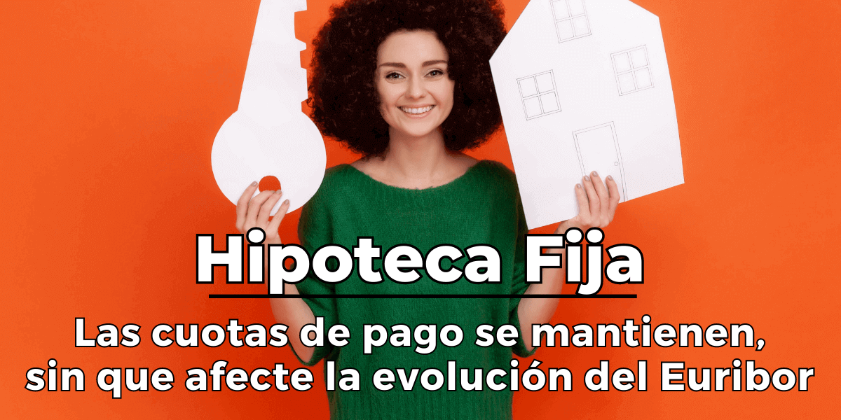 Mejor Hipoteca Fija Comparador de Hipotecas a Tipo Fijo 2023 Mejor Hipoteca Fija Comparador de Hipotecas a Tipo Fijo 2023